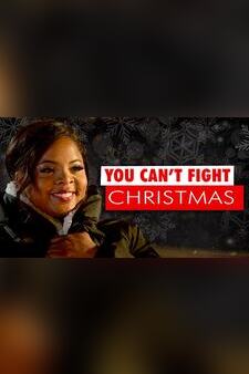 You Can't Fight Christmas