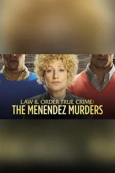 Law & Order True Crime: The Menendez Mur...