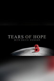 Tears of Hope... With David Wenham