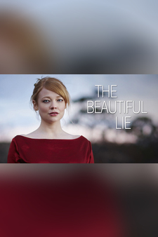 The Beautiful Lie