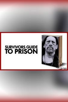 Survivor's Guide To Prison