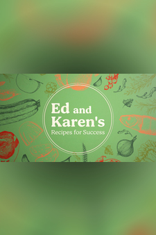Ed And Karen's Recipes for Success
