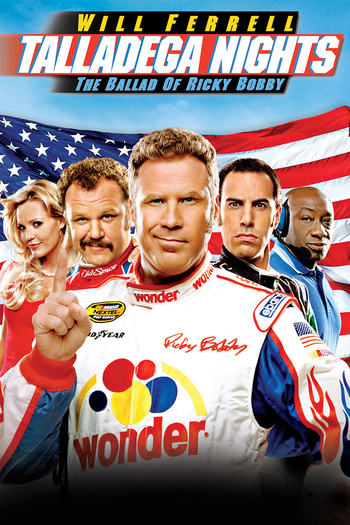 Talladega Nights: The Ballad of Ricky Bo...
