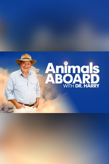 Animals Aboard With Dr. Harry