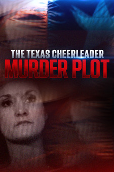 The Texas Cheerleader Murder Plot