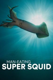 Man-Eating Super Squid