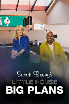 Sarah Beeny's Little House Big Plans