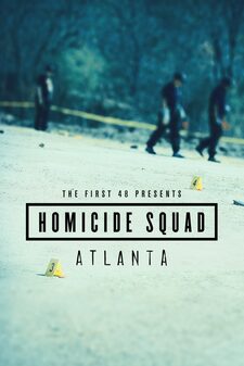 The First 48 Presents: Homicide Squad At...