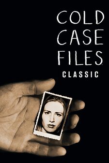 Cold Case Files Classic