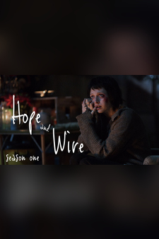 Hope and Wire