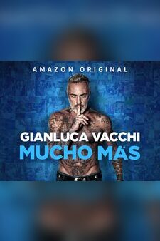 Gianluca Vacchi - Mucho Más
