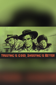 Trusting Is Good, Shooting Is Better