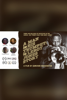 A Man And His Trumpet: The Leroy Jones S...