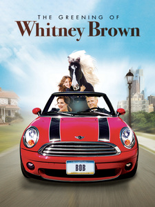 The Greening Of Whitney Brown