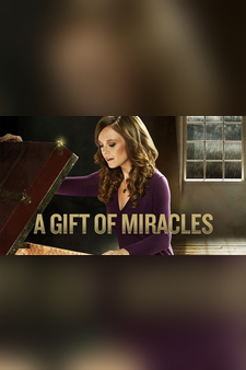 A Gift of Miracles