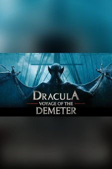 Dracula: Voyage Of The Demeter