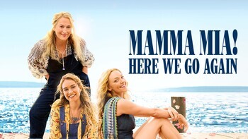 Mamma Mia! Here We Go Again