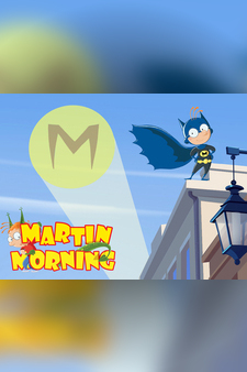 Martin Morning - New series CGI