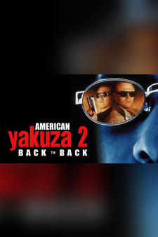 American Yakuza 2: Back to Back