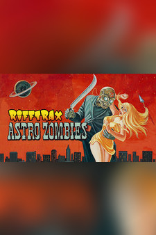 RiffTrax: Astro-Zombies