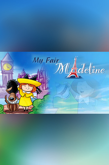 My Fair Madeline