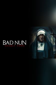 Bad Nun 2: Deadly Vows