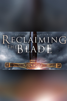 Reclaiming the Blade: History of the Sword