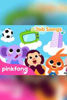 Pinkfong! Job Songs