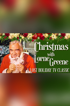 Christmas With Lorne Greene - A Lost Holiday TV Classic
