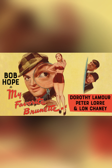 Bob Hope in "My Favorite Brunette" - Dorothy Lamour, Peter Lorre, & Lon Chaney