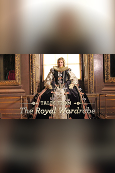 Tales From The Royal Wardrobe