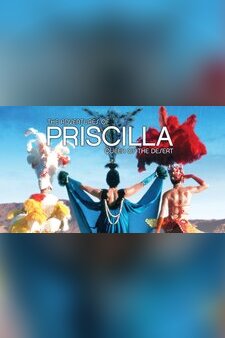 The Adventures of Priscilla, Queen of th...