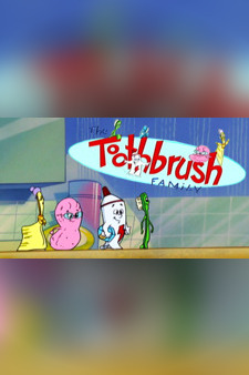 The Toothbrush Family
