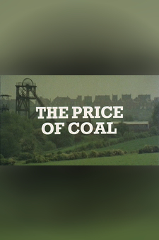 The Price of Coal: Part 1 - Meet the Peo...