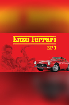 Enzo Ferrari - Episode 1