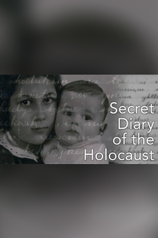 Secret Diary of the Holocaust