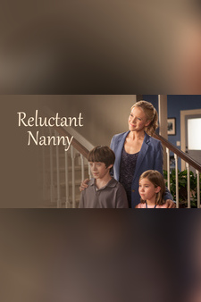 Reluctant Nanny