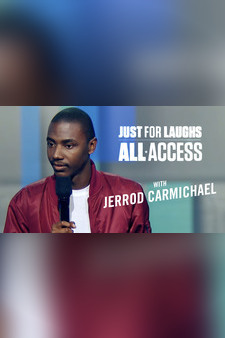 Just For Laughs All Access - With Jerrod...