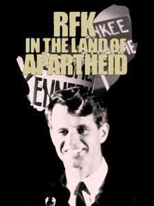RFK In the Land of Apartheid