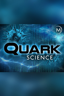 Quark Science