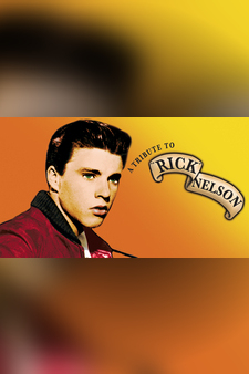 A Tribute To Ricky Nelson