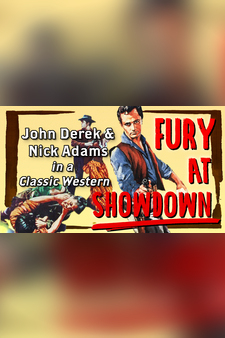 Fury At Sundown - John Derek & Nick Adams in a Classic Western