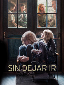Sin Dejar Ir (Spanish No Letting Go)