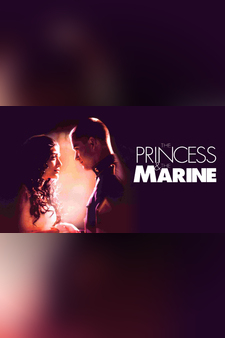 The Princess and The Marine