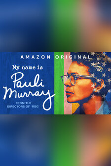 My Name is Pauli Murray