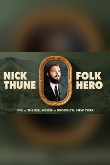 Nick Thune: Folk Hero