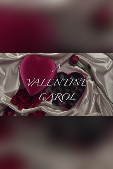 A Valentine Carol