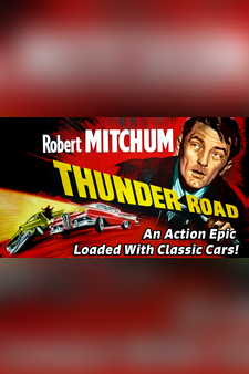 Robert Mitchum in "Thunder Road" - An Action Epic Loaded With Classic Cars!