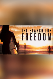 The Search for Freedom