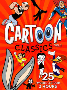 Cartoon Classics - Vol. 1: 25 Favorite C...
